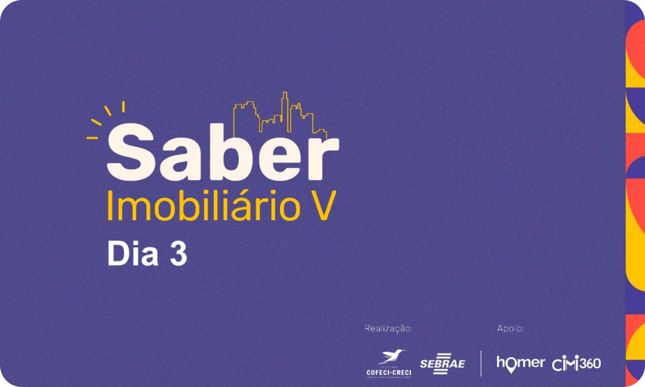 Dia 3 – Saber Imobiliário V