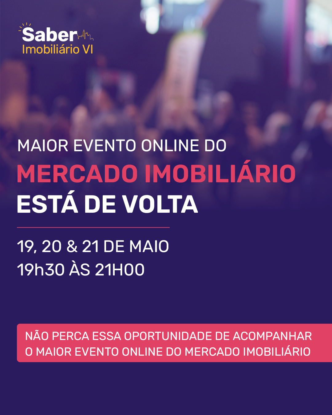 Saber Imobiliário VI: A essência do sucesso está em você